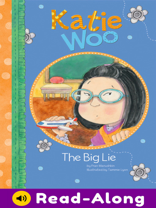 Title details for The Big Lie by Fran Manushkin - Available